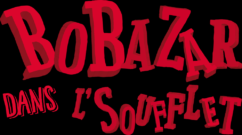 logo-bobazar-dans-l'soufflet-sitefdnoir